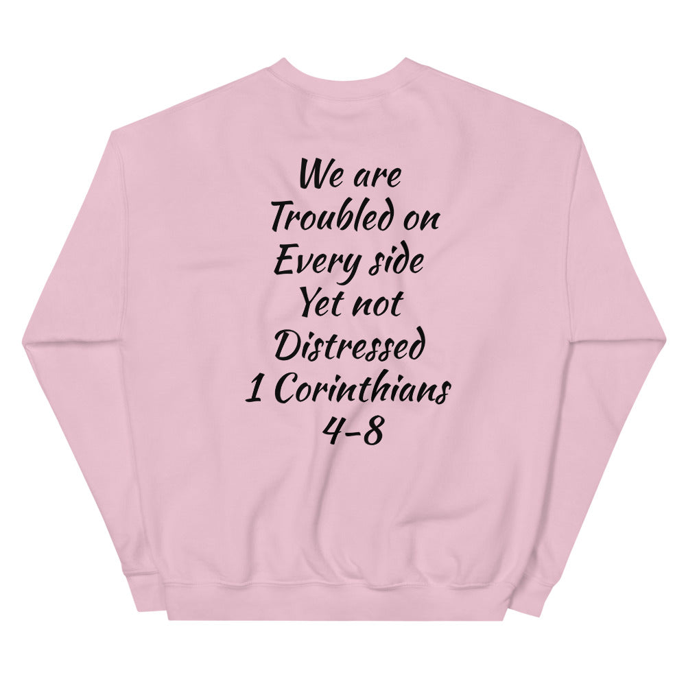 Unisex “Not Distressed” Sweatshirt