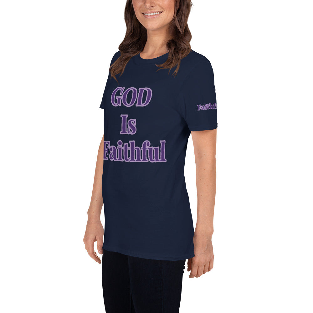 Short-Sleeve Unisex “GOD is Faithful” T-Shirt