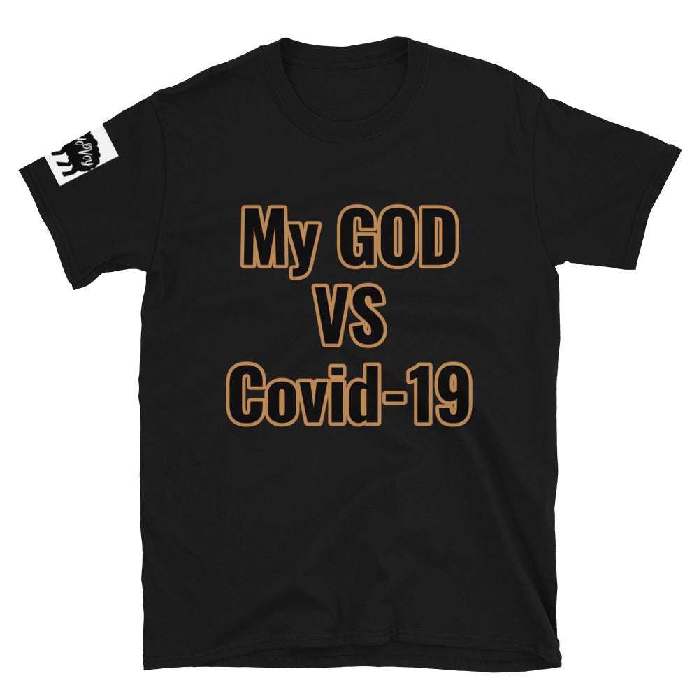 Short-Sleeve Unisex “My GOD vs Covid-19” T-Shirt