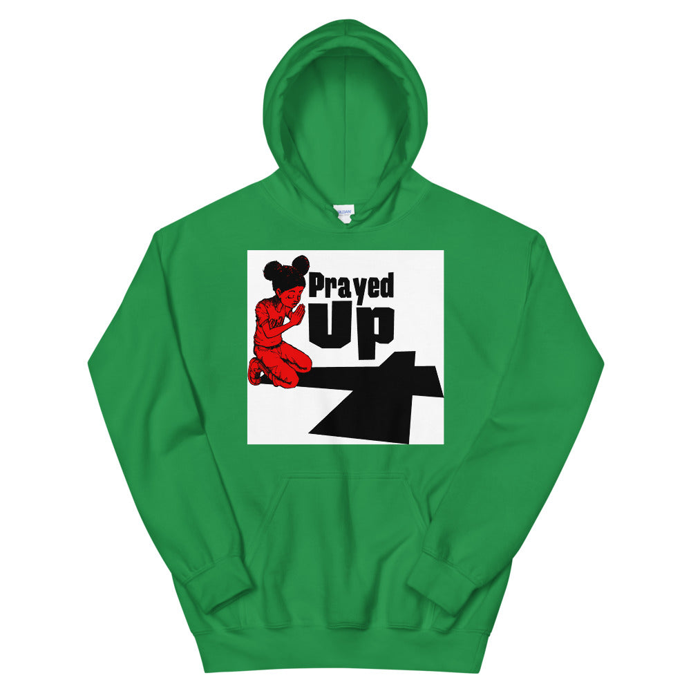 Unisex “Prayed Up Girl” Hoodie