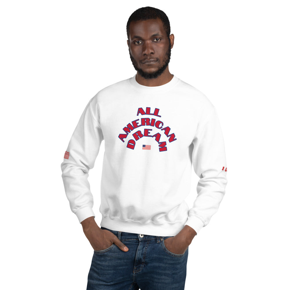 Unisex “AllAmericanDream”Sweatshirt