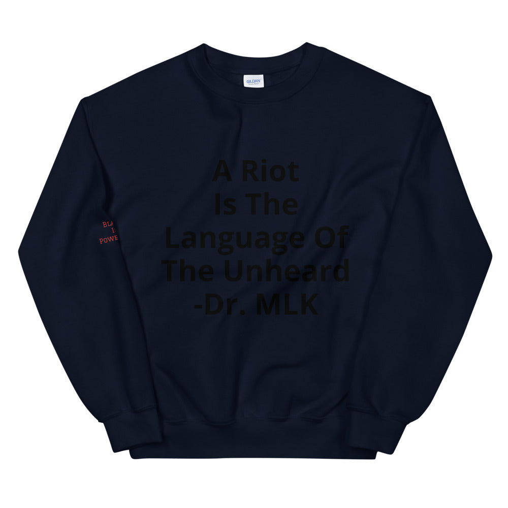 Unisex “A Riot” Sweatshirt