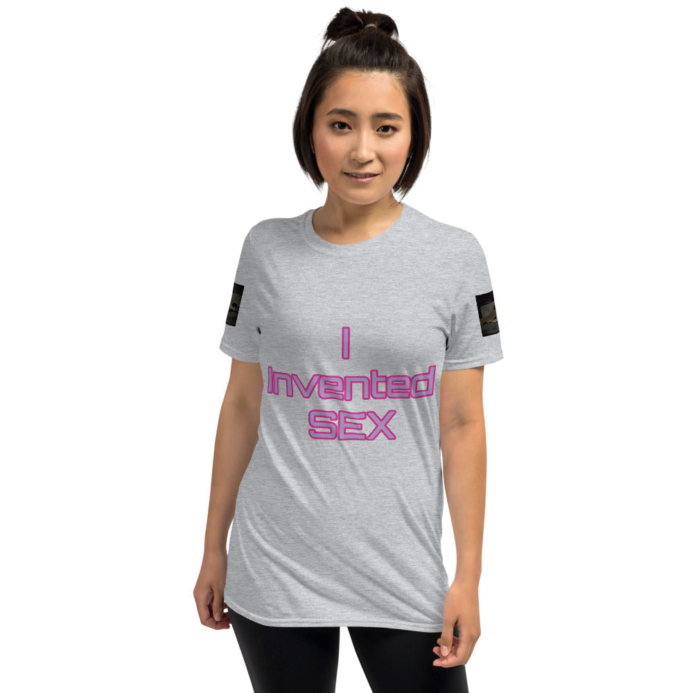 Short-Sleeve Unisex “I Invented Sex”T-Shirt