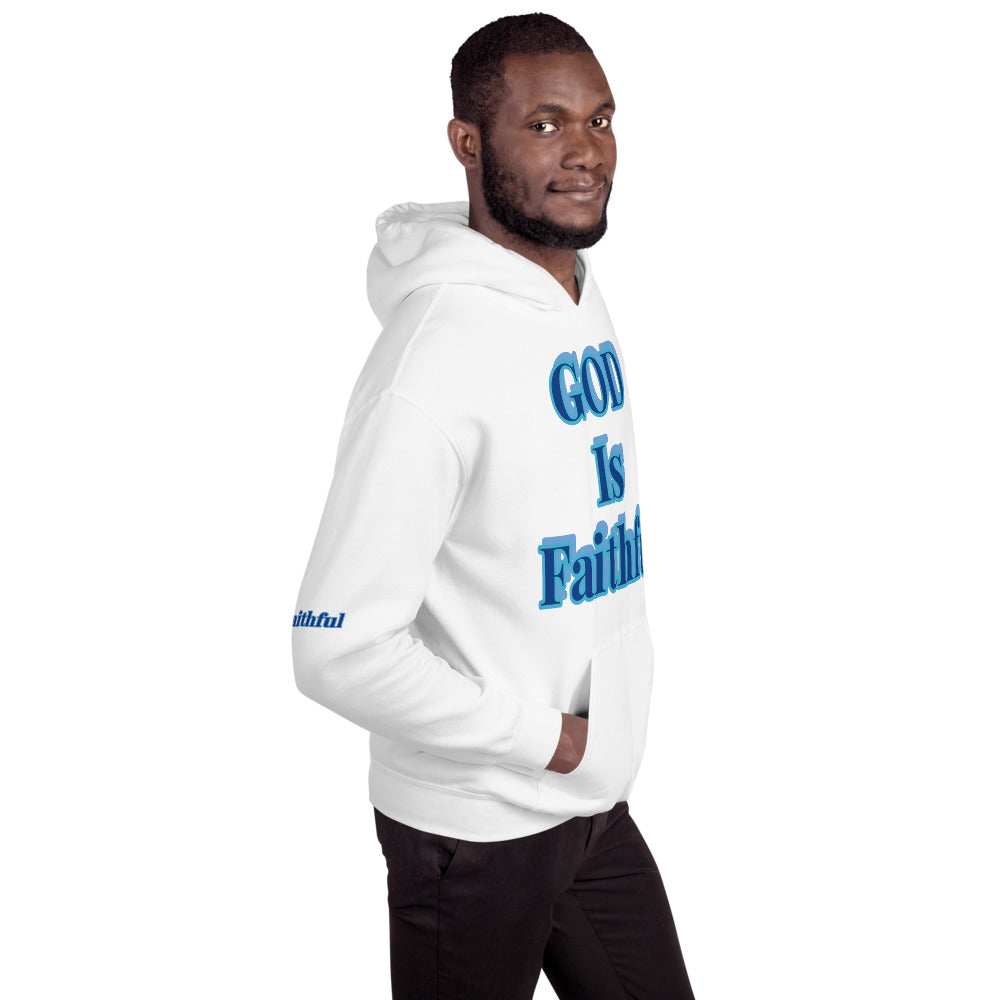 Unisex “ God is Faithful” Hoodie