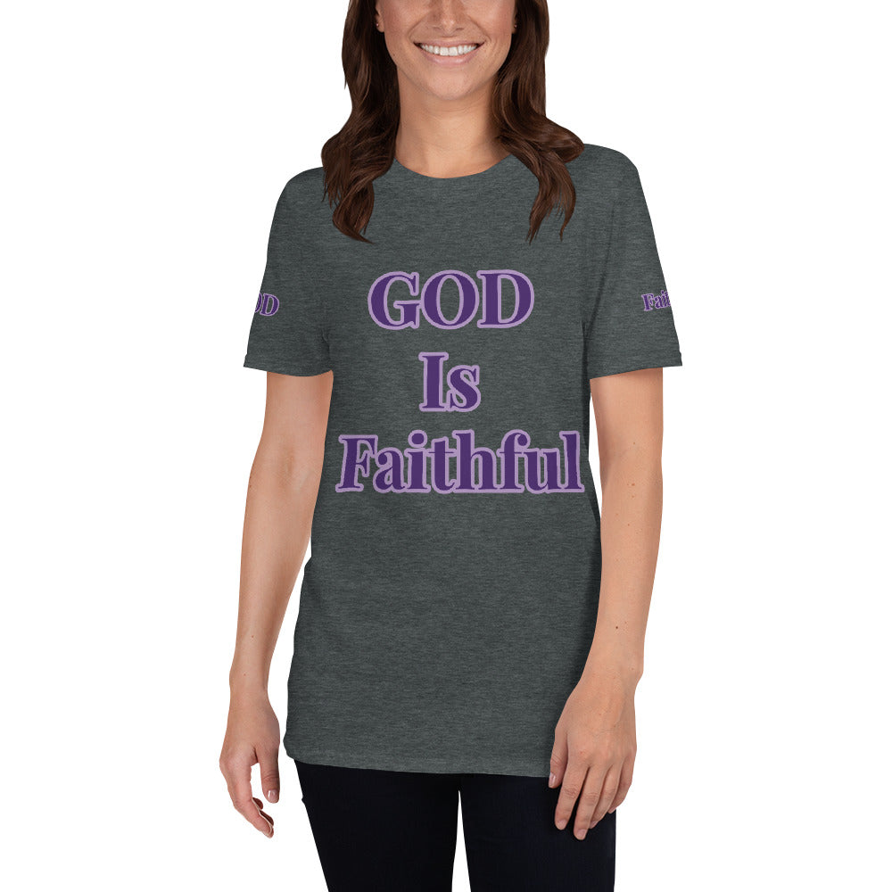 Short-Sleeve Unisex “GOD is Faithful” T-Shirt