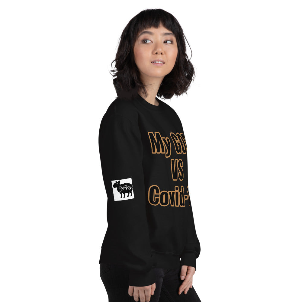 Unisex “My GOD vs Covid-19”Sweatshirt