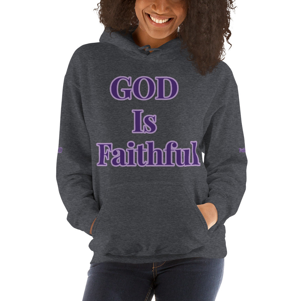 Unisex “GOD Is Faithful” Hoodie