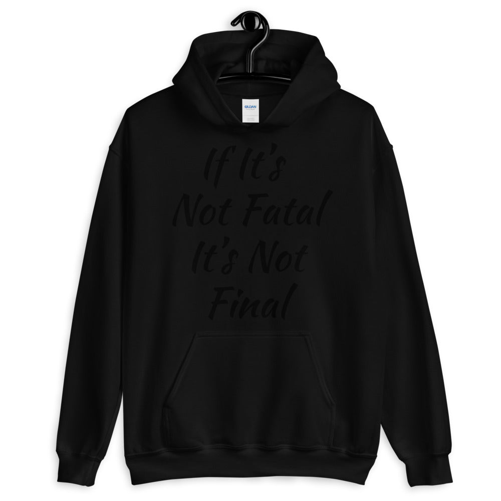 Unisex “Not Distressed”  Hoodie