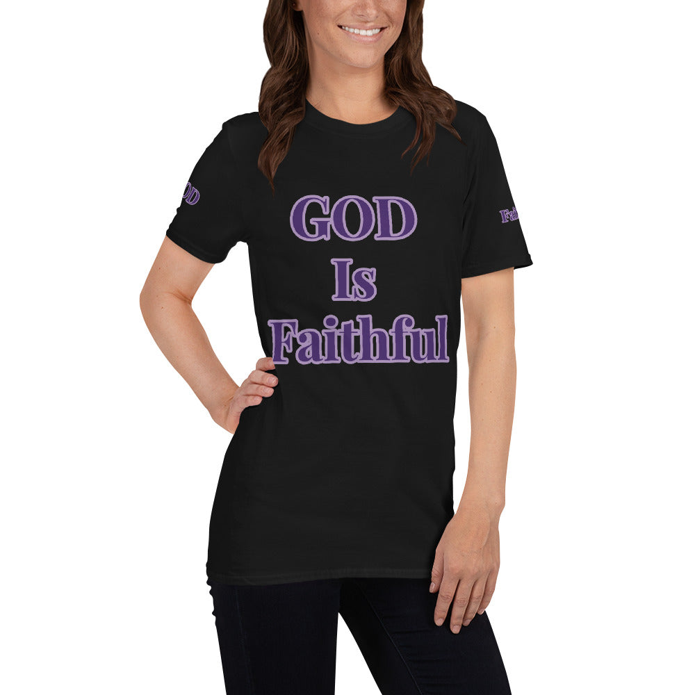 Short-Sleeve Unisex “GOD is Faithful” T-Shirt