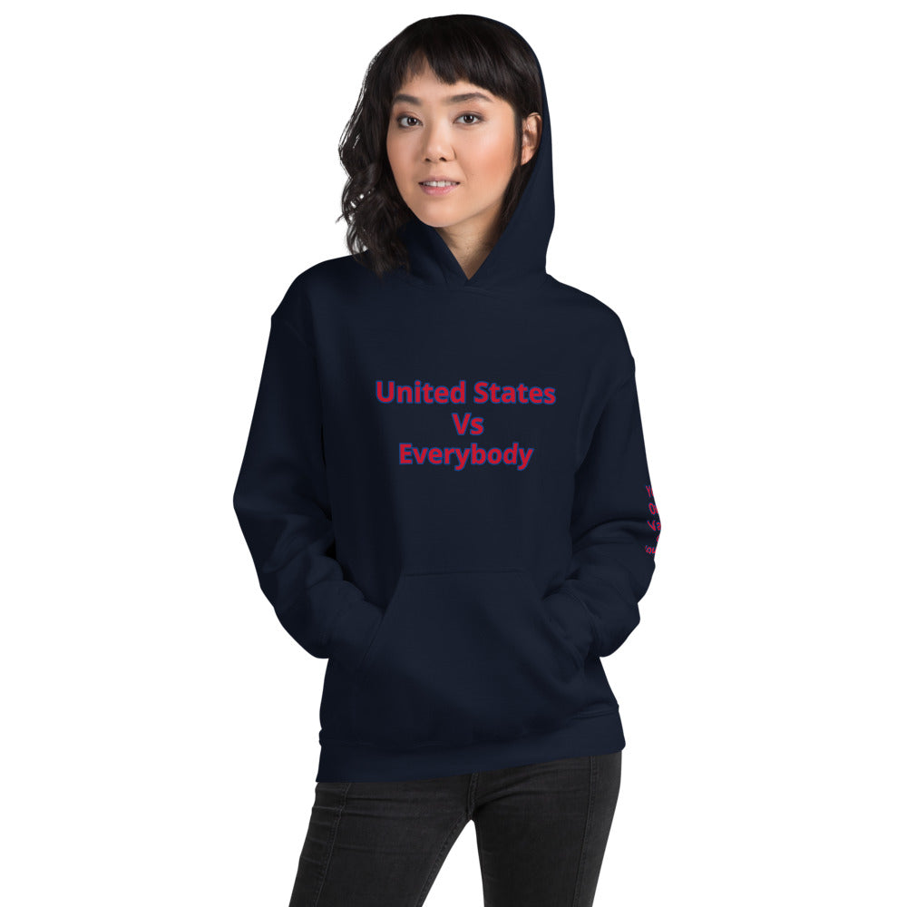 Unisex “Us vs Everybody” Hoodie