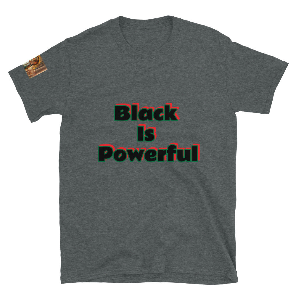 Short-Sleeve Unisex “Black is Powerful” T-Shirt