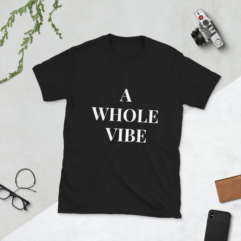 Short-Sleeve “A Whole Vibe” T-Shirt