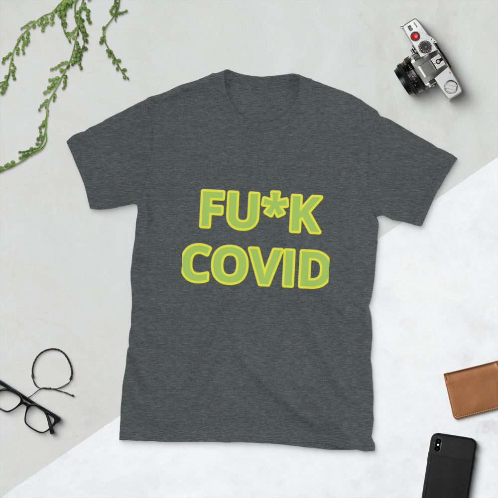 Short-Sleeve “Fu*k Covid” T-Shirt