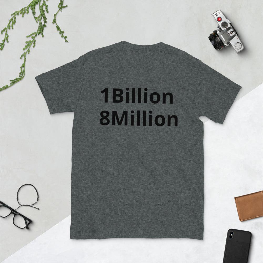 Short-Sleeve “1Billion 8Million” T-Shirt