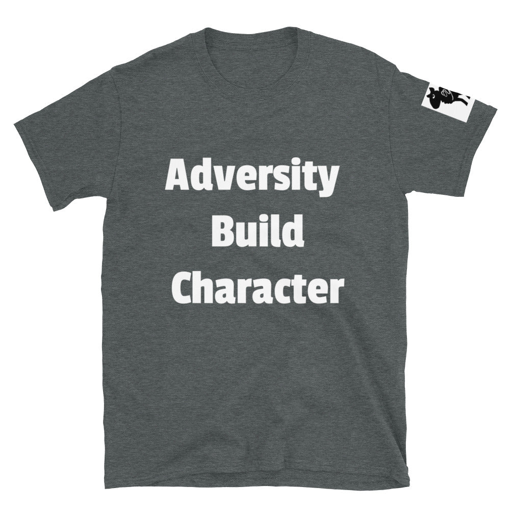 Short-Sleeve “Adversity Build Character” T-Shirt