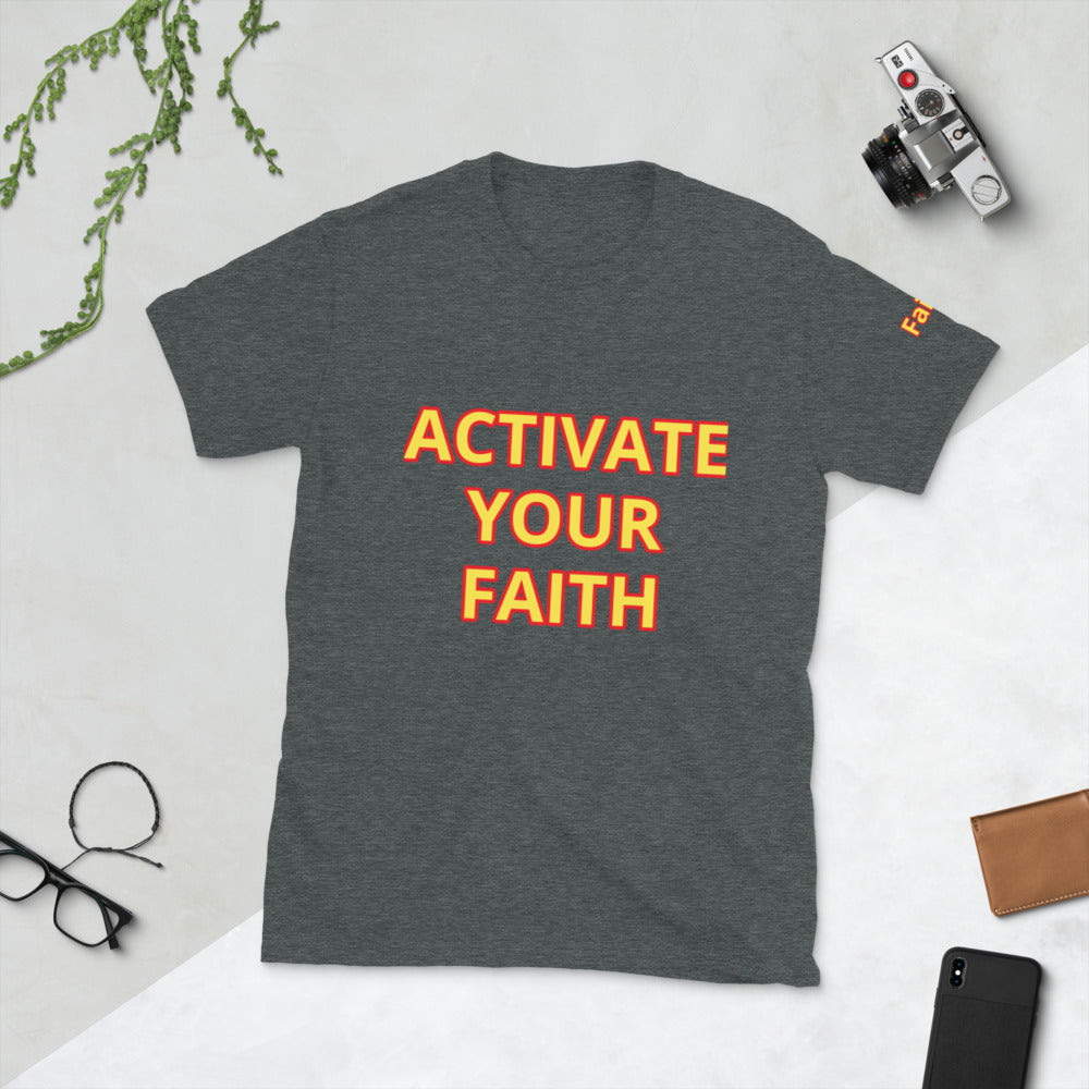 Short-Sleeve “Activate Your Faith” T-Shirt