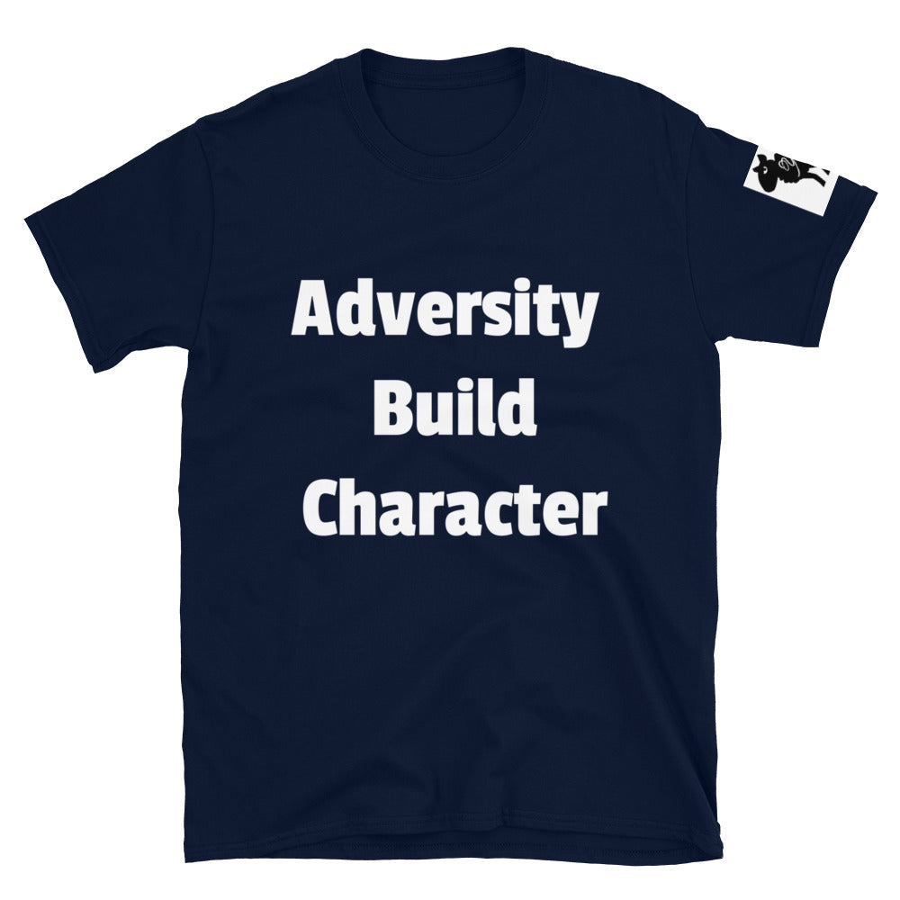 Short-Sleeve “Adversity Build Character” T-Shirt