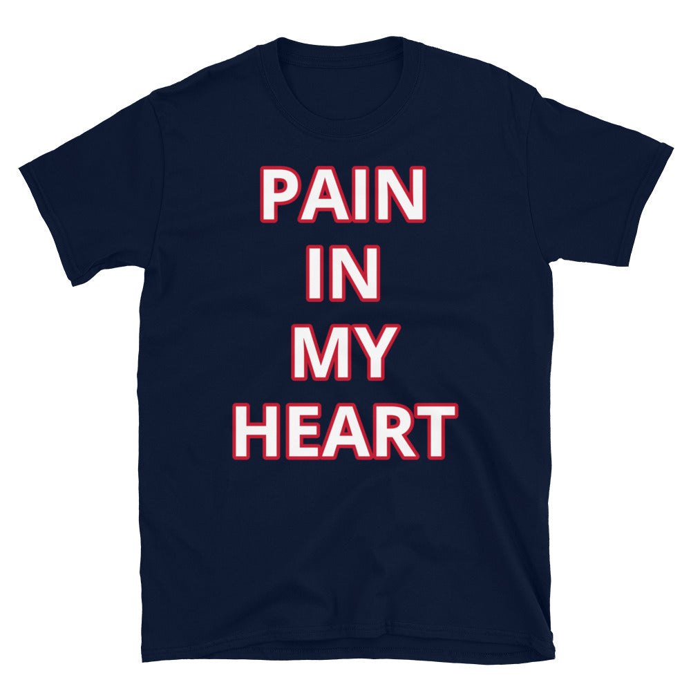 Short-Sleeve “Pain In My Heart” T-Shirt