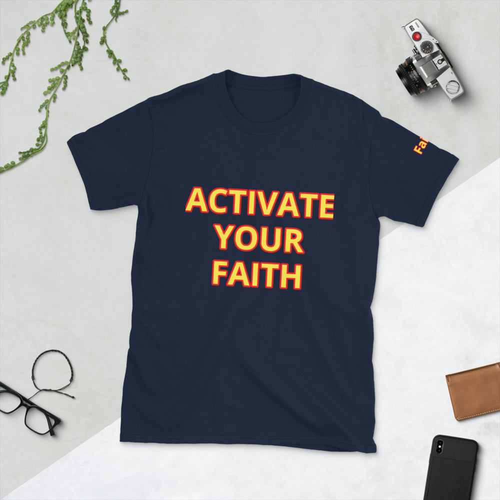 Short-Sleeve “Activate Your Faith” T-Shirt