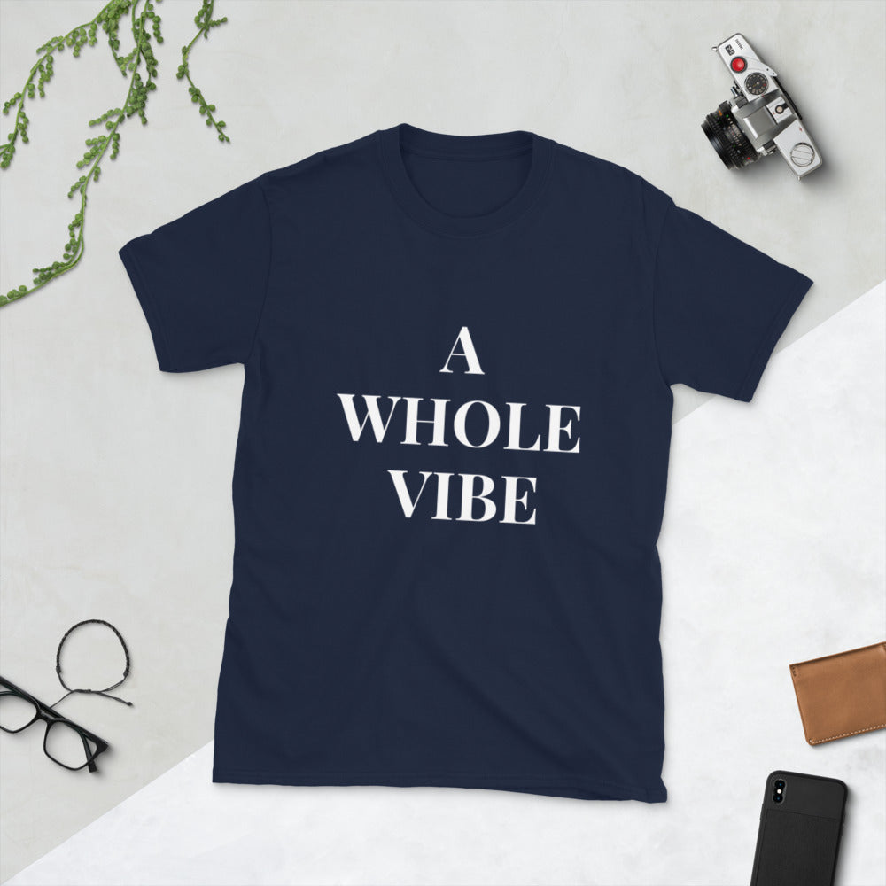 Short-Sleeve “A Whole Vibe” T-Shirt