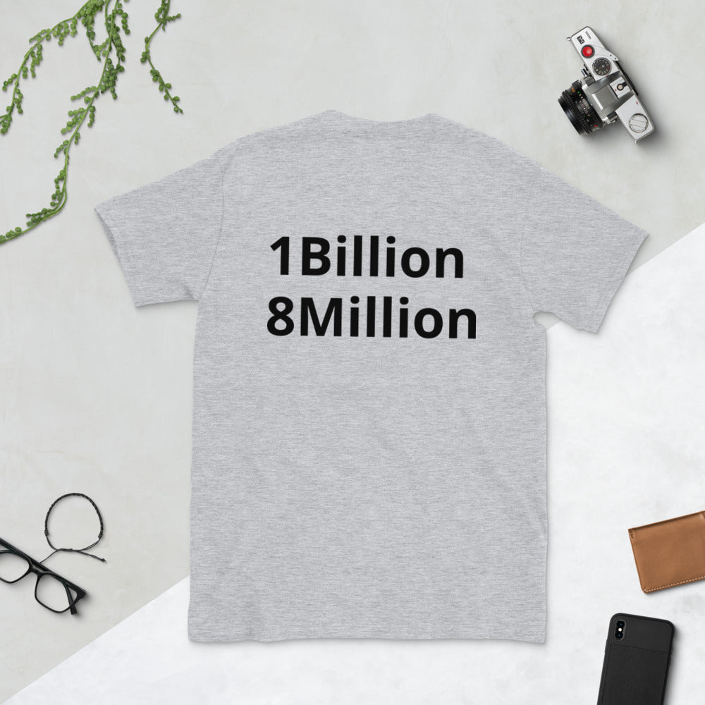 Short-Sleeve “1Billion 8Million” T-Shirt