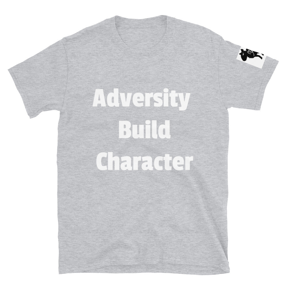 Short-Sleeve “Adversity Build Character” T-Shirt