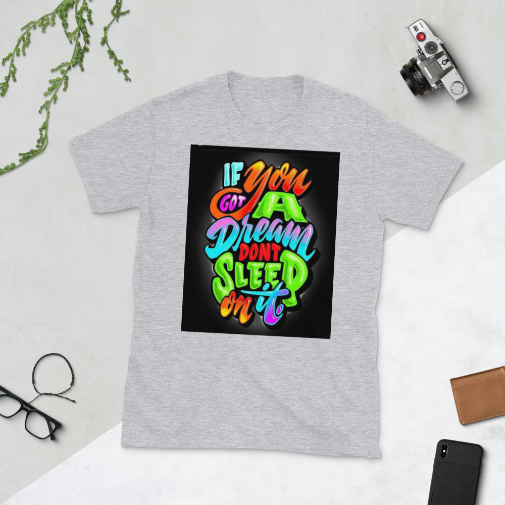 Short-Sleeve “Dream”  T-Shirt
