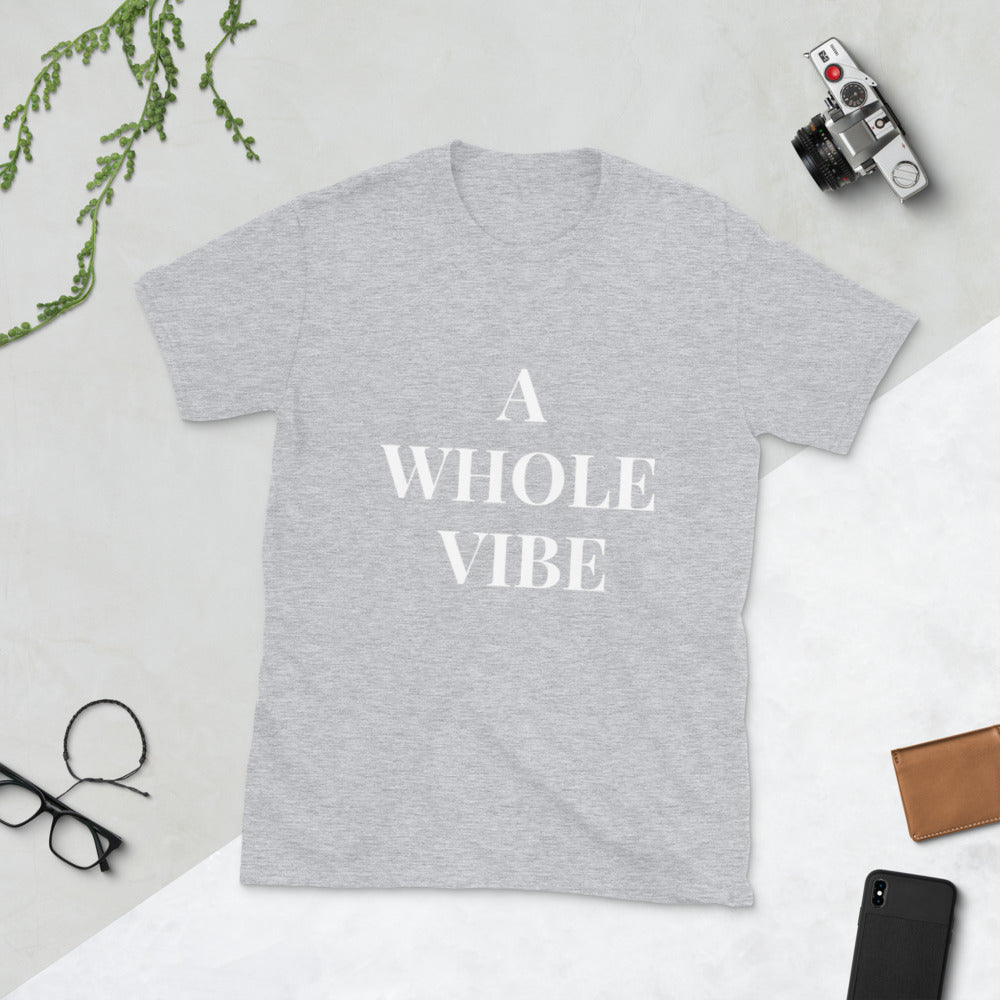 Short-Sleeve “A Whole Vibe” T-Shirt