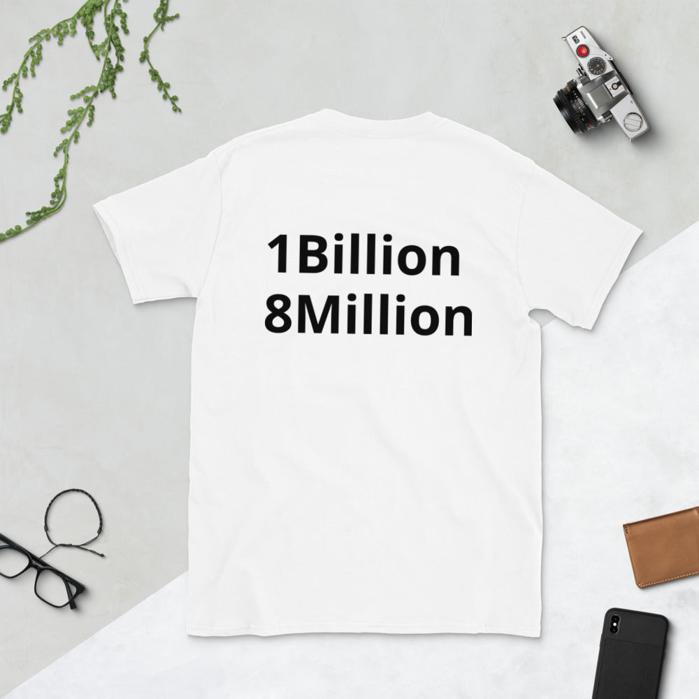 Short-Sleeve “1Billion 8Million” T-Shirt