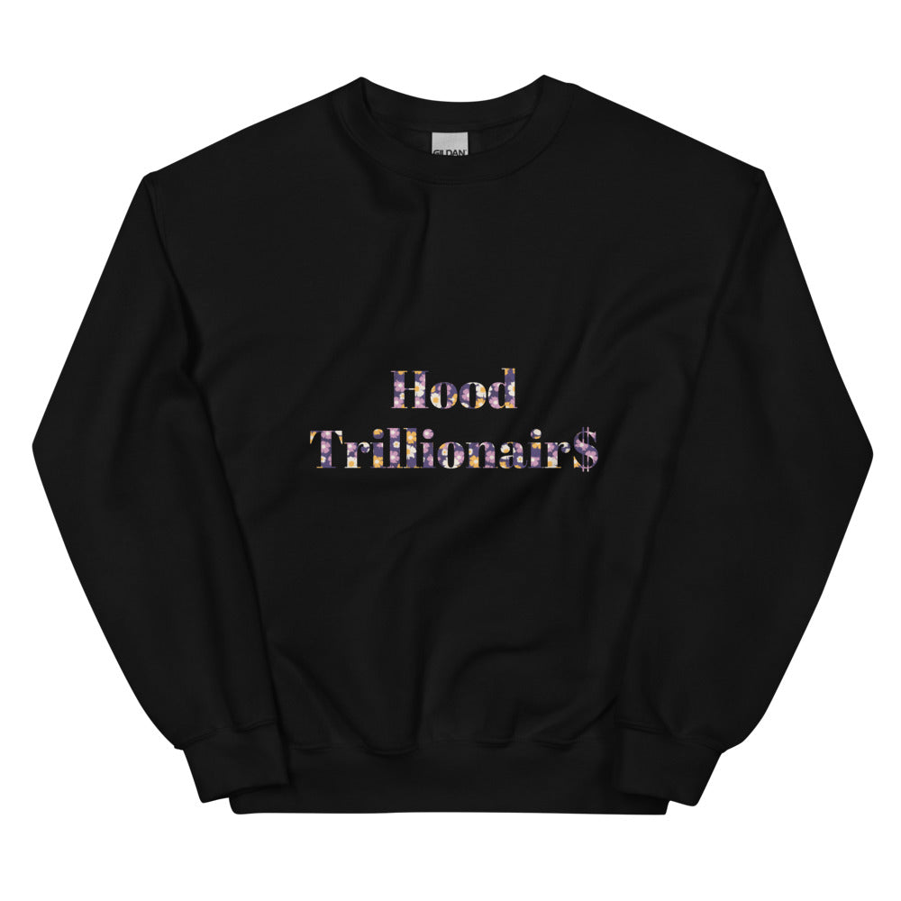 Unisex “Hood Trillionair$” Sweatshirt