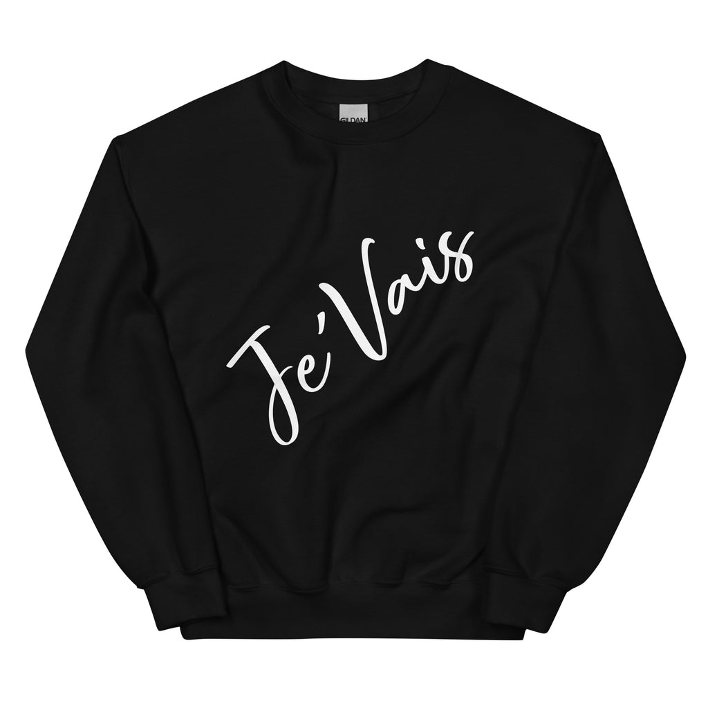 “JeVais” Unisex Sweatshirt