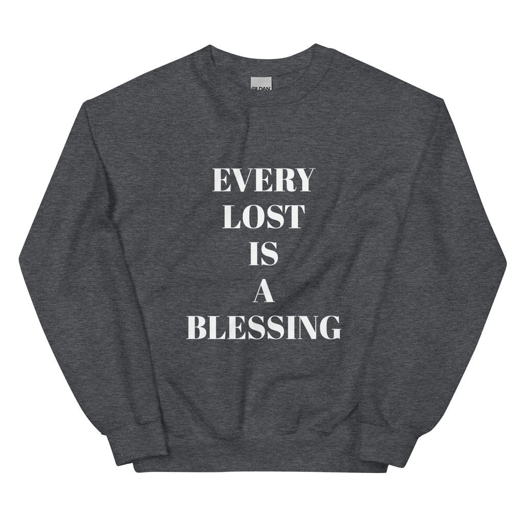 “Every Lost” Unisex Sweatshirt