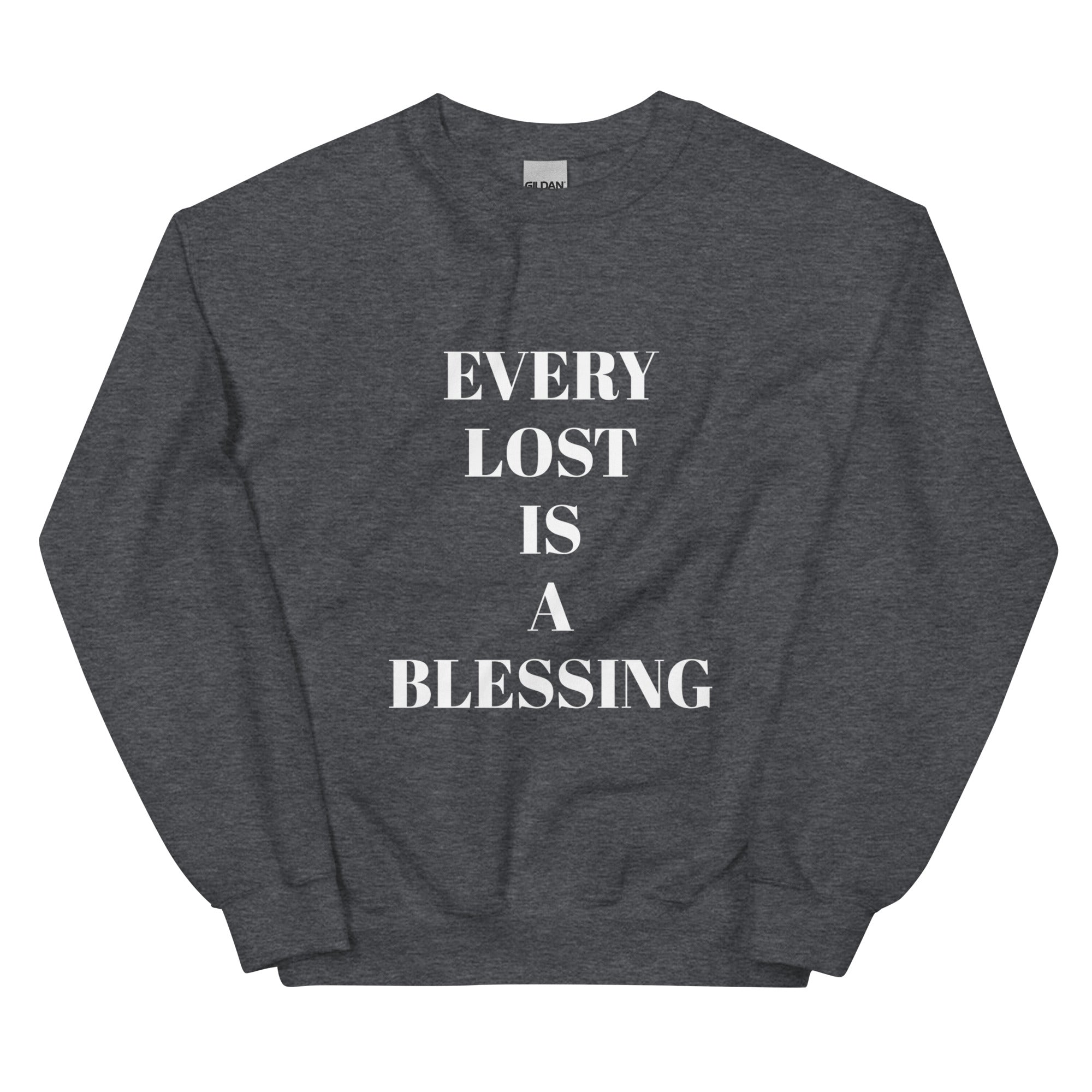 “Every Lost” Unisex Sweatshirt