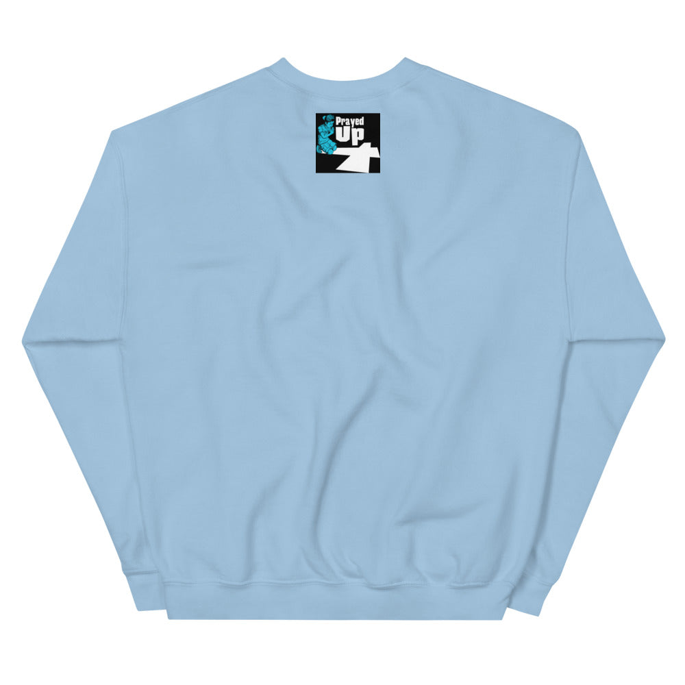 Unisex “Pushing Prayer” Sweatshirt