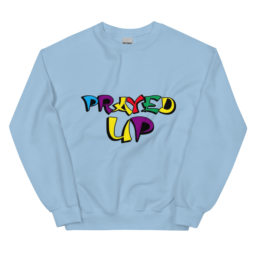 “PrayedUp”Sweatshirt
