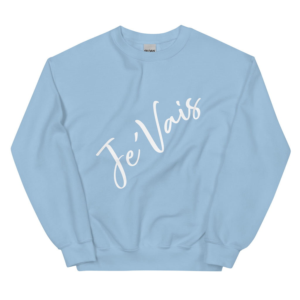 “JeVais” Unisex Sweatshirt