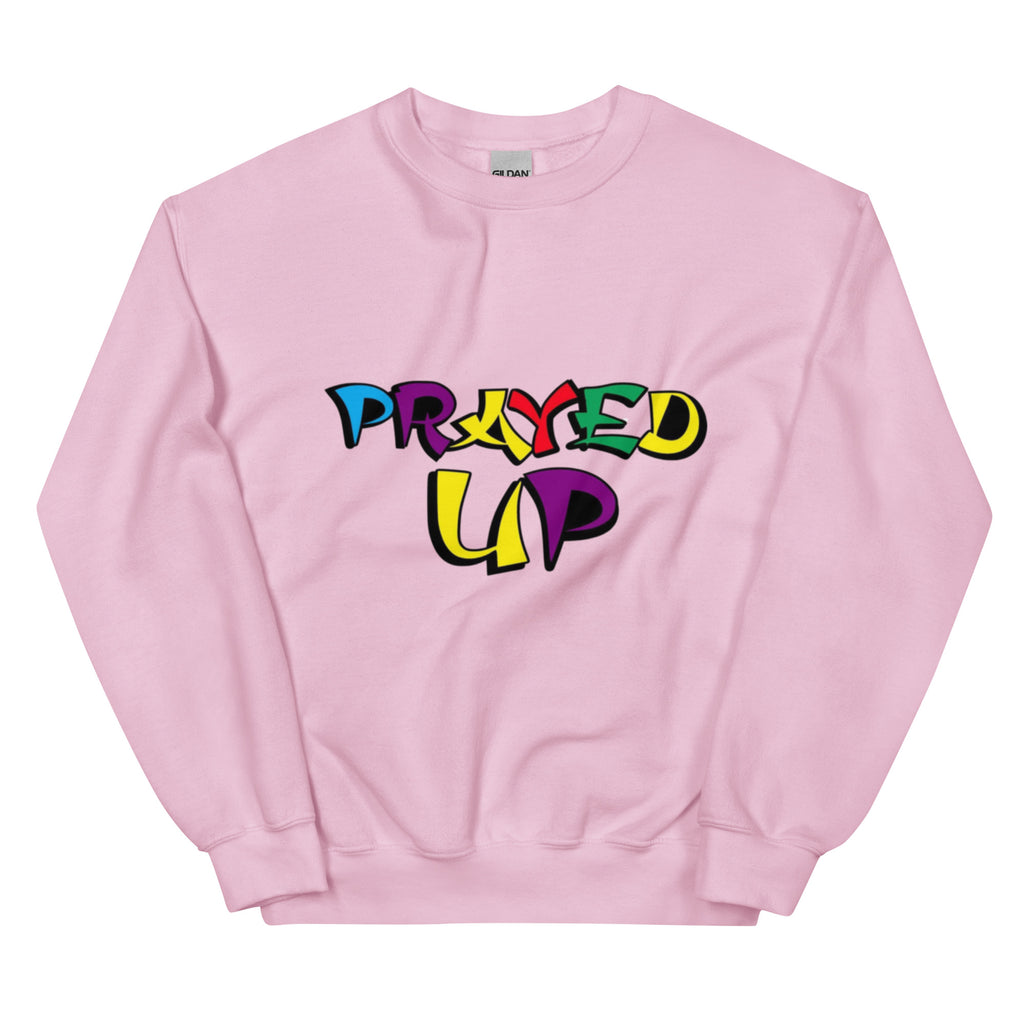 “PrayedUp”Sweatshirt