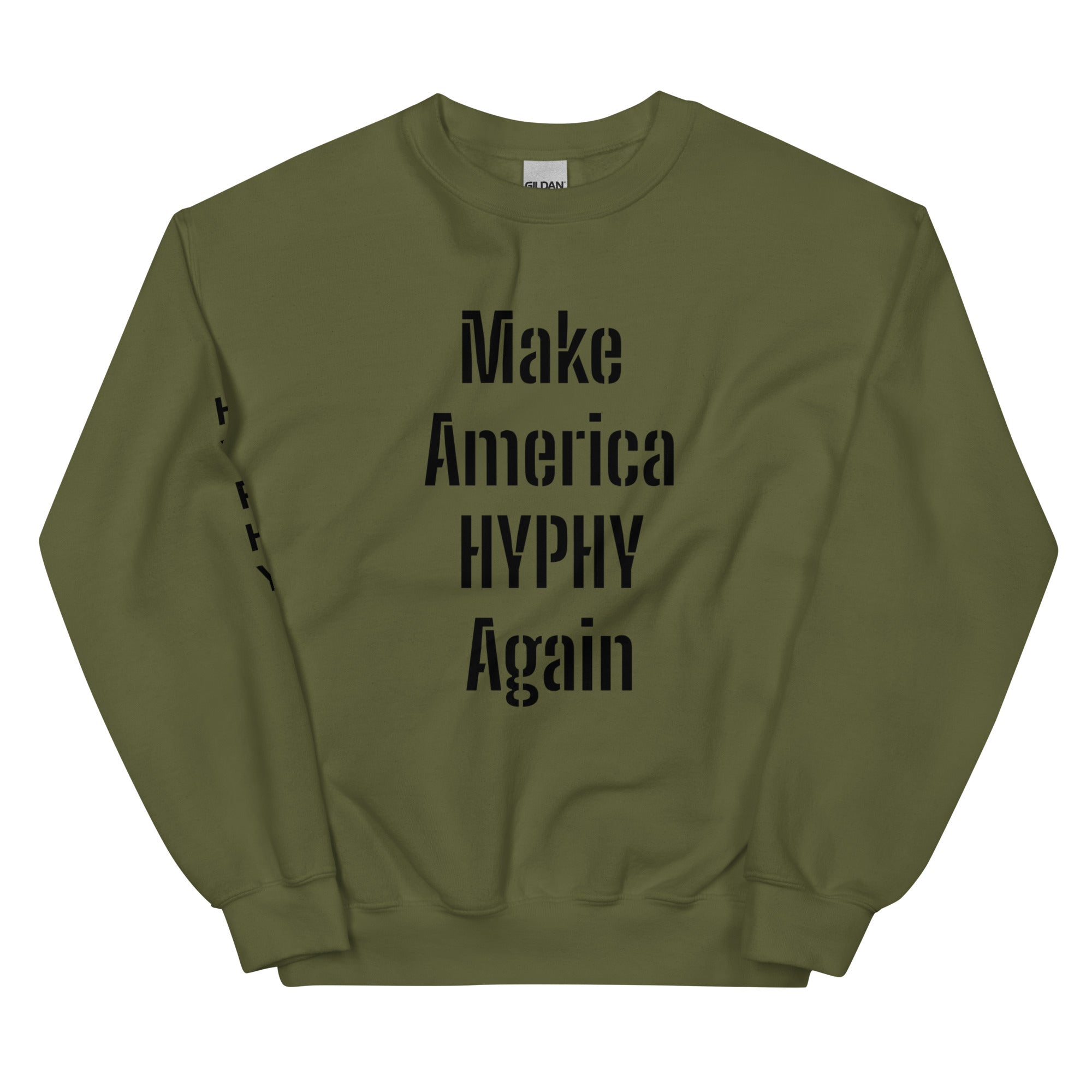“HYPHY” Unisex Sweatshirt
