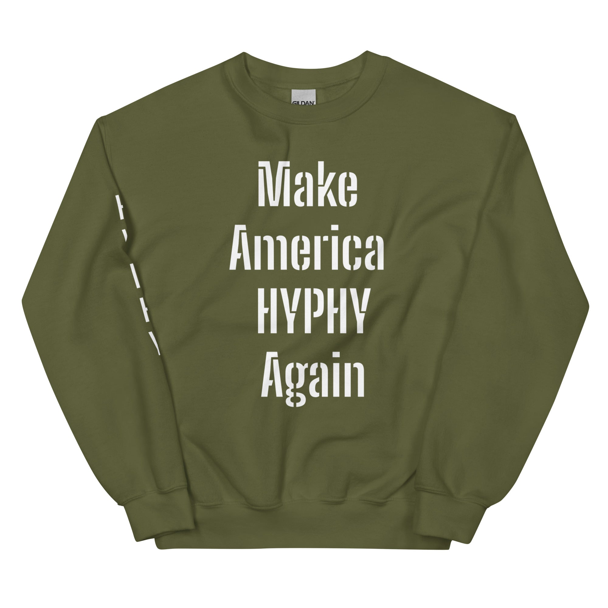 “HYPHY” Unisex Sweatshirt