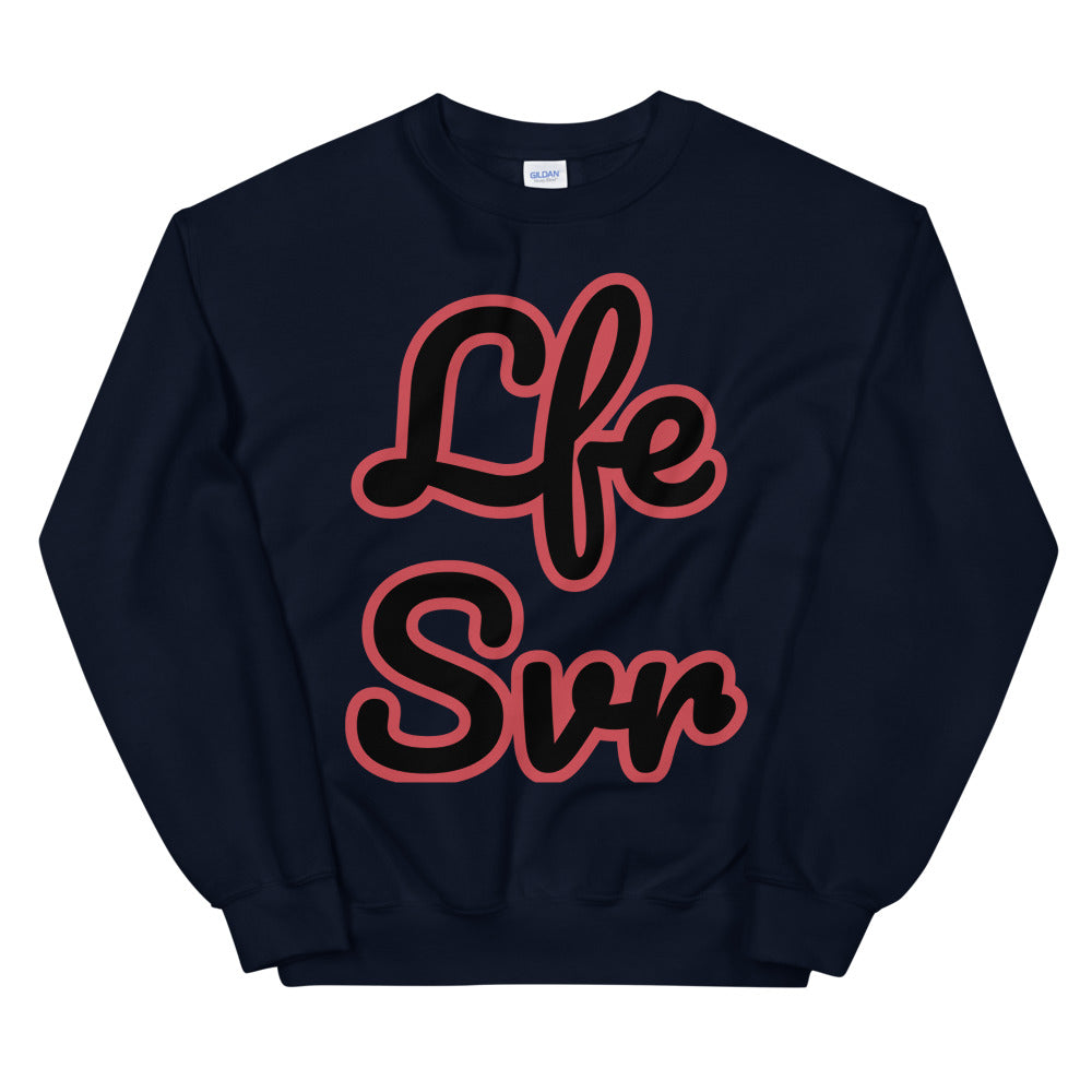 Unisex “LfeSvr”Sweatshirt