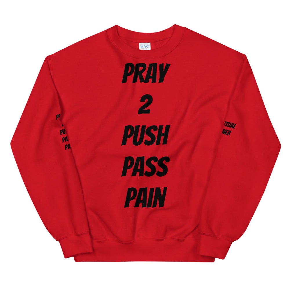 Unisex “Pray2Push” Sweatshirt