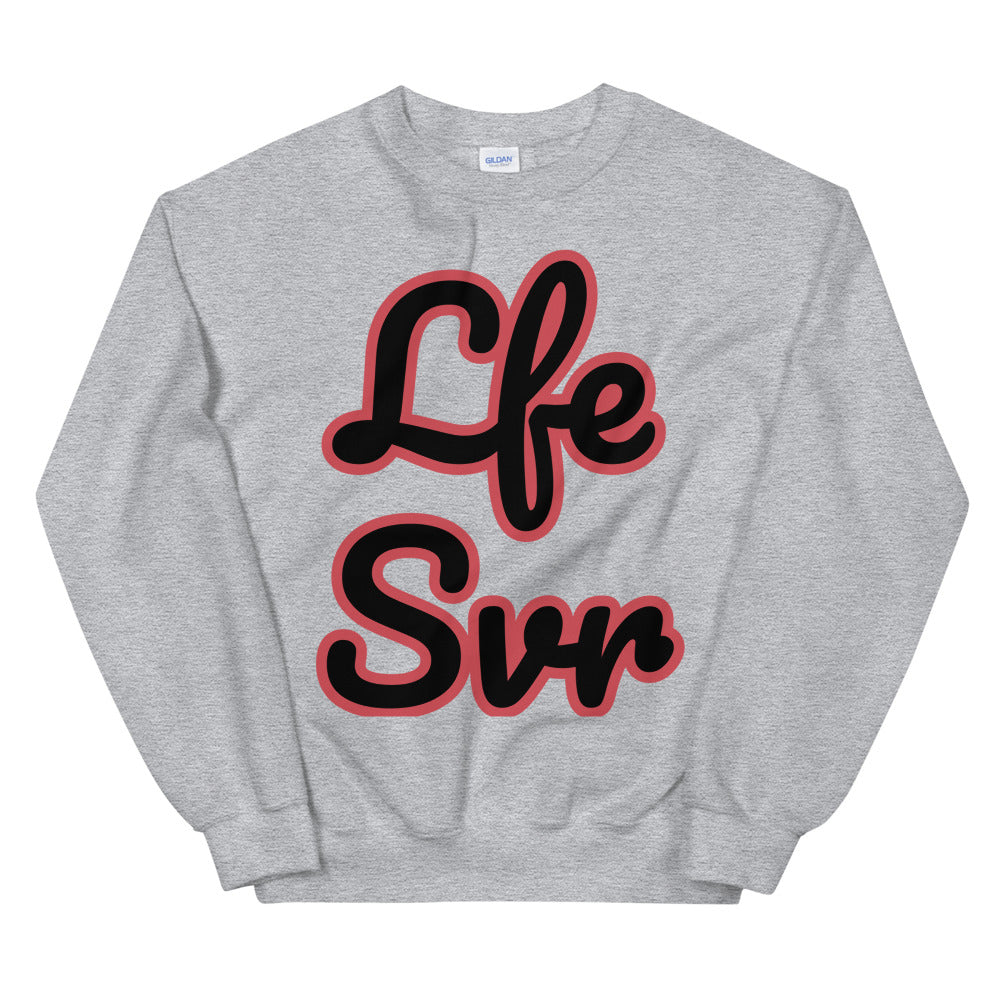 Unisex “LfeSvr”Sweatshirt