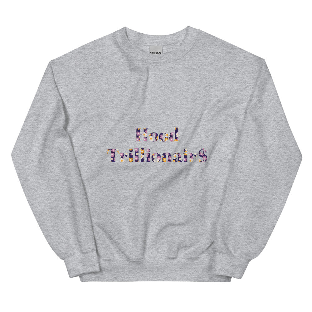 Unisex “Hood Trillionair$” Sweatshirt
