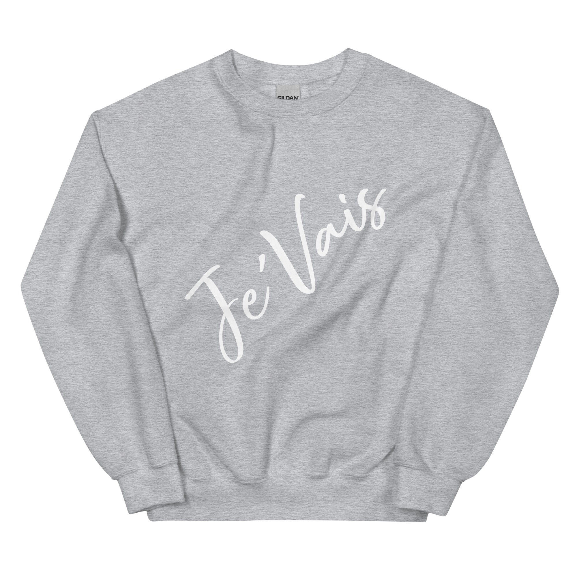 “JeVais” Unisex Sweatshirt