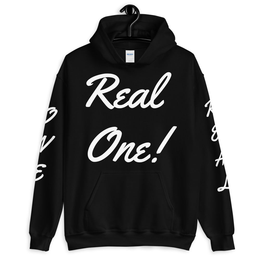 Unisex “Real One” Hoodie