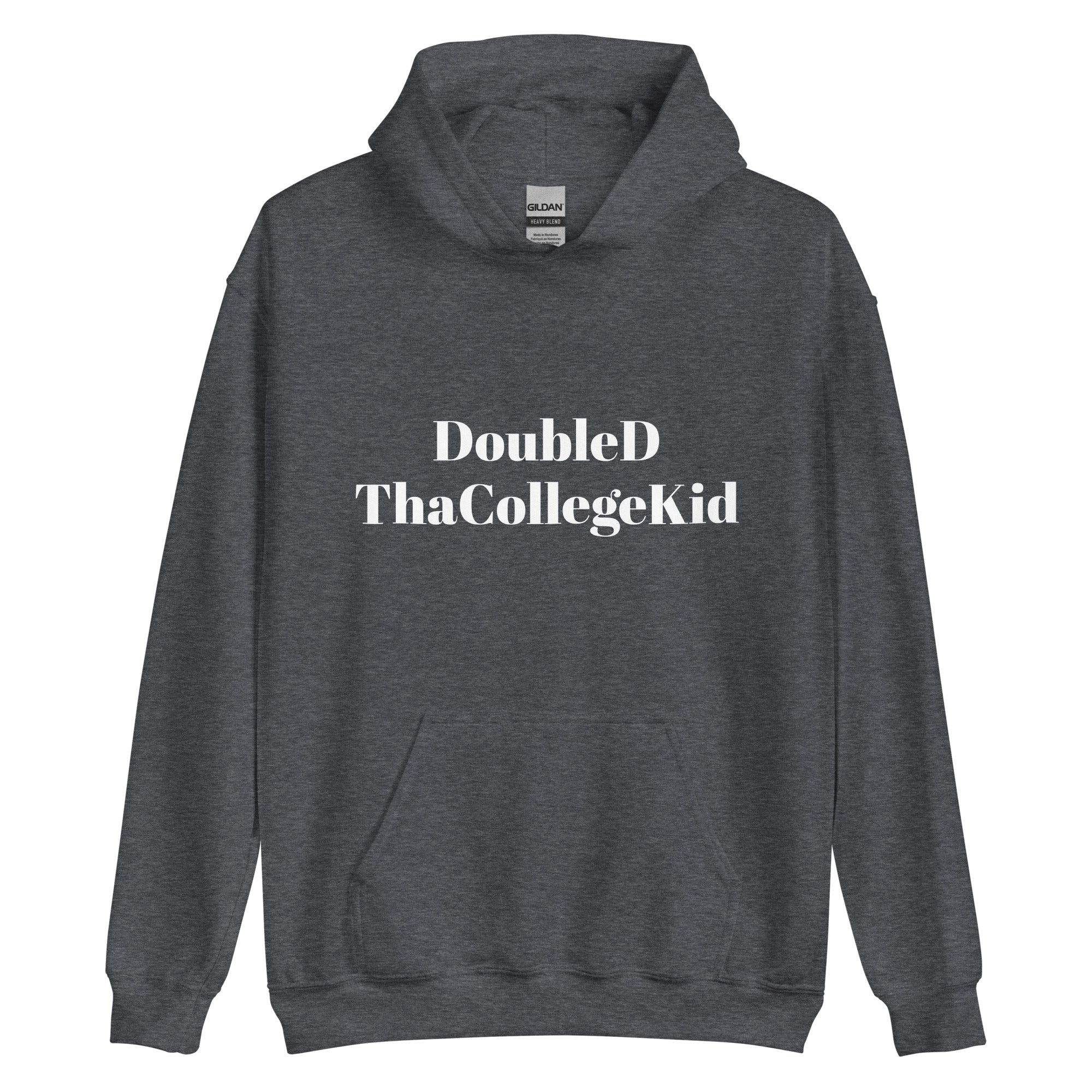 “DoubleDThaCollegeKid” Unisex Hoodie