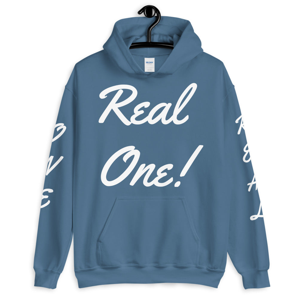 Unisex “Real One” Hoodie