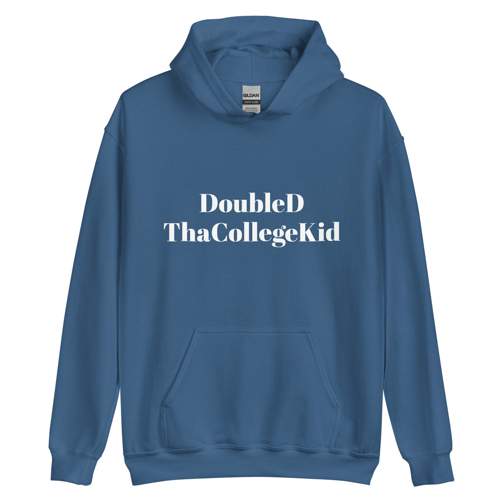 “DoubleDThaCollegeKid” Unisex Hoodie