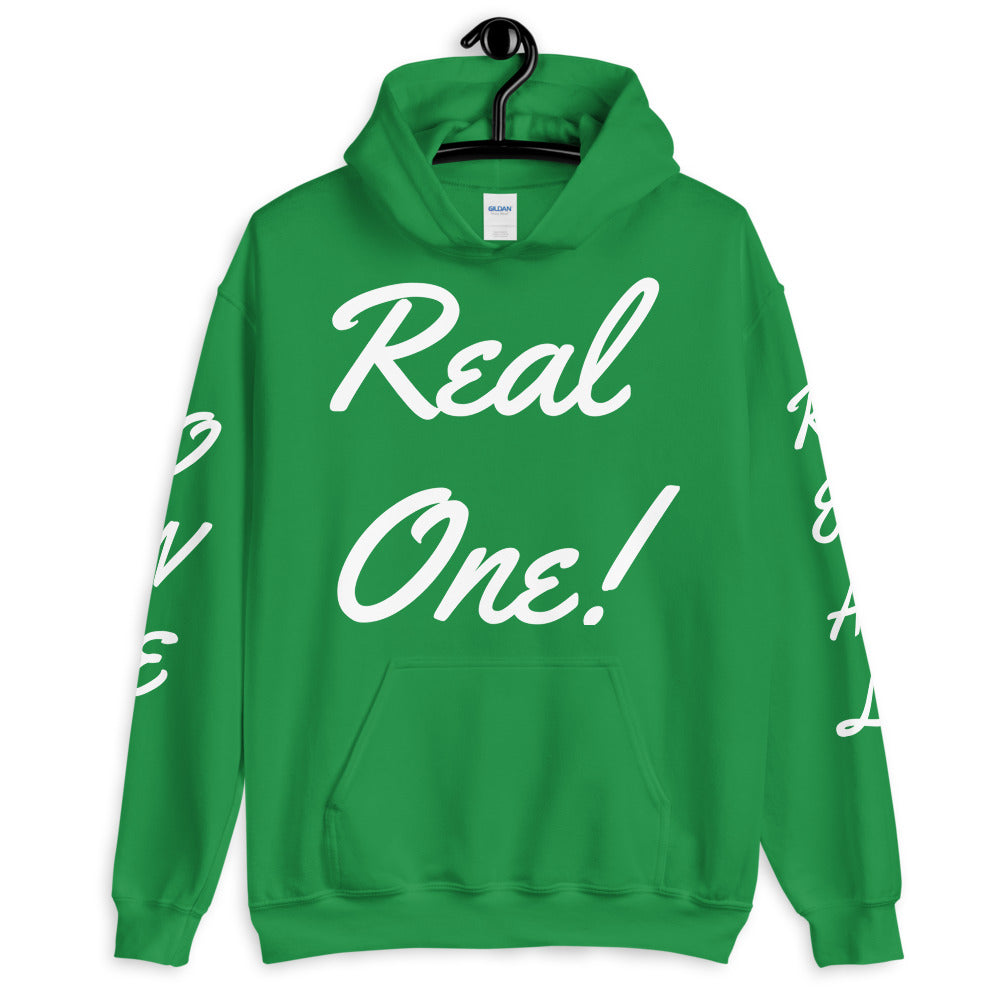 Unisex “Real One” Hoodie