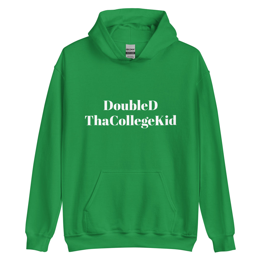 “DoubleDThaCollegeKid” Unisex Hoodie